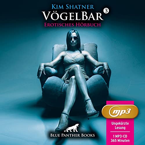 VögelBar 3 | Erotik Audio Story | Erotisches Hörbuch MP3CD: Exzesse und frivole Abenteuer ... von blue panther books