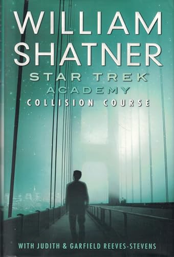 Star Trek: The Academy--Collision Course (Star Trek: Academy)