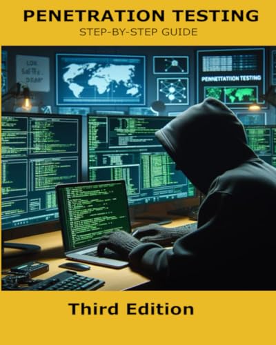 Penetration Testing: Step-By-Step Guide von Independently published