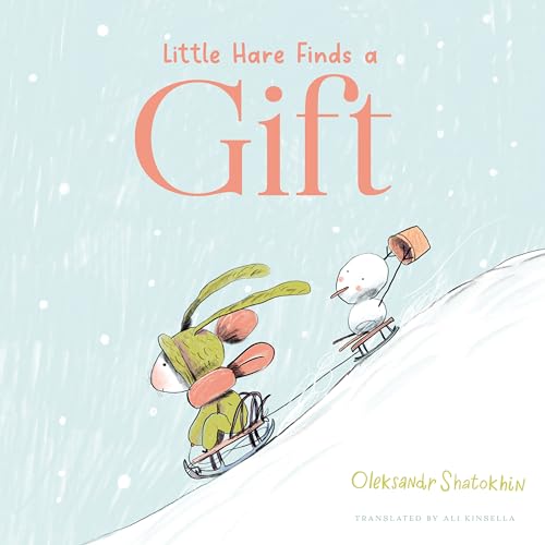Little Hare Finds a Gift von Red Comet Press LLC