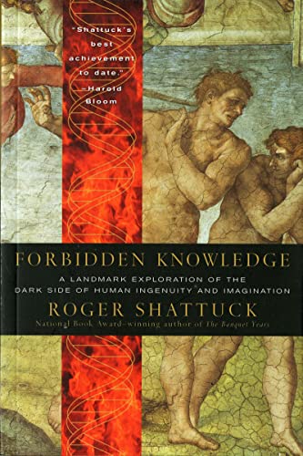 Forbidden Knowledge Pa: From Prometheus to Pornography (Harvest Book) von Mariner Books