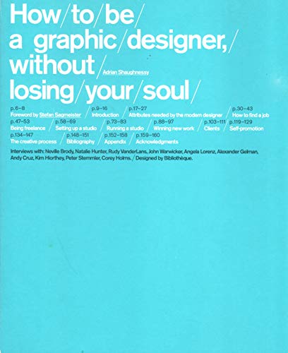 How to be a Graphic Designer Without Losing Your Soul