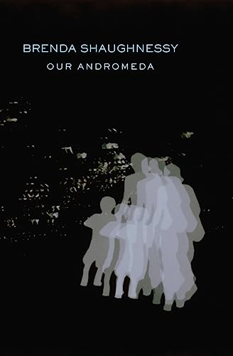 Our Andromeda Our Andromeda von Copper Canyon Press