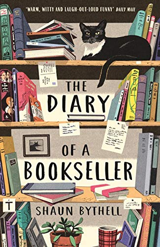 The Diary of a Bookseller (Shaun Bythell, 1, Band 1) von Profile Books