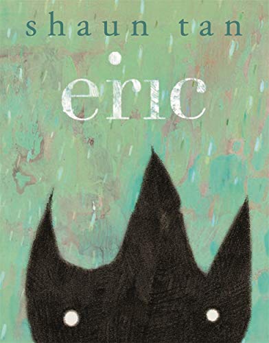 Eric: Shaun Tan von Templar Publishing