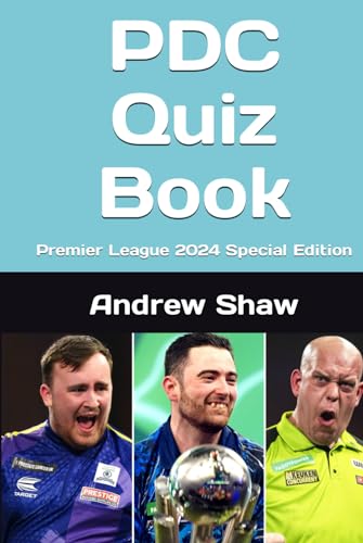 PDC Quiz Book: Premier League 2024 Special Edition von Independently published