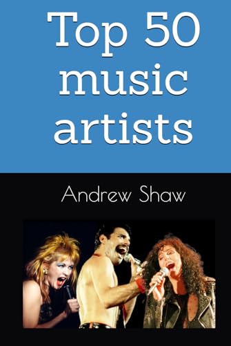 Top 50 music artists of ALL time von Independently published