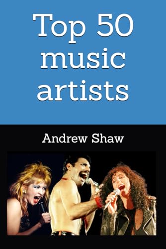 Top 50 music artists of ALL time von Independently published