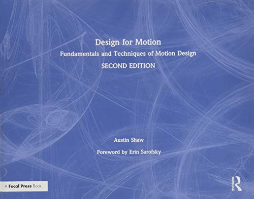 Design for Motion: Fundamentals and Techniques of Motion Design von Routledge