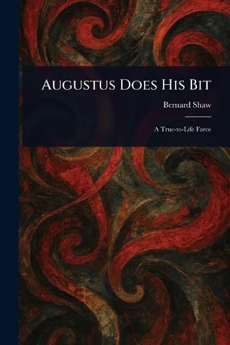 Augustus Does His Bit Augustus Does His Bit von Anson Street Press