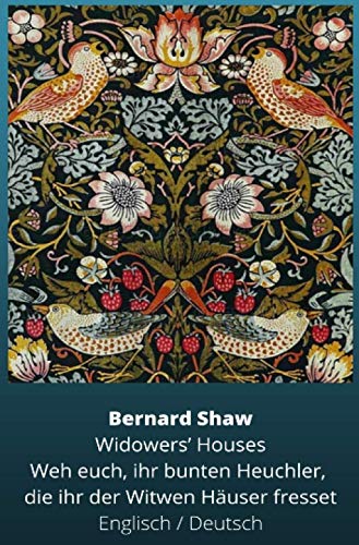 Weh euch, ihr bunten Heuchler, die ihr der Witwen Häuser fresset: Zweisprachige Ausgabe: Englisch / Deutsch Weh euch, ihr bunten Heuchler, die ihr der Witwen Häuser fresset: Zweisprachige Ausgabe: Englisch / Deutsch