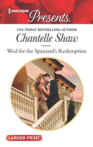 Wed for the Spaniard's Redemption (Harlequin Presents, Band 3735) von Harlequin