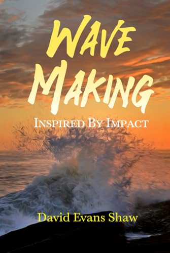 Wave Making von Self Published