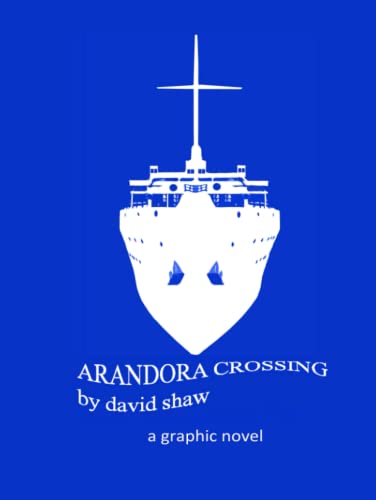 Arandora Crossing: A Graphic Novel von Independently published