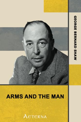 Arms and the Man von Aeterna