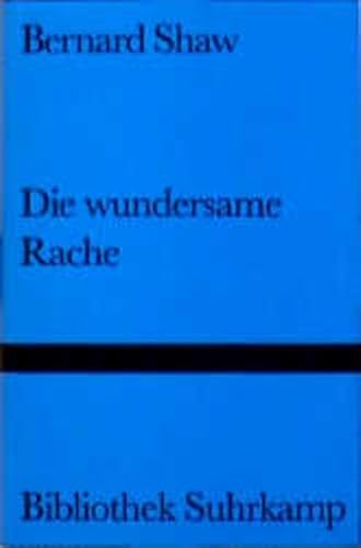 Die wundersame Rache und andere Geschichten: Aus dem Englischen von Ursula Michels-Wenz (Bibliothek Suhrkamp)