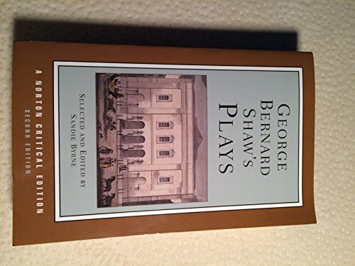 George Bernard Shaw's Plays (Norton Critical Editions)