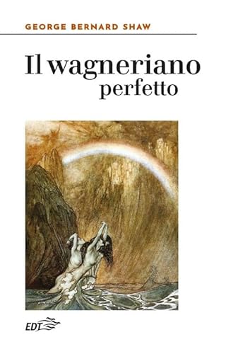 Il wagneriano perfetto (Reprints) von EDT