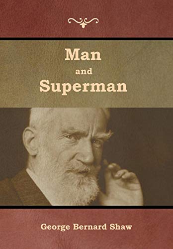 Man and Superman Man and Superman