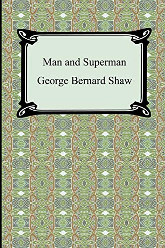 Man and Superman Man and Superman