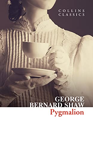 Pygmalion (Collins Classics)