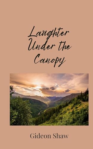 Laughter Under the Canopy von Creative Arts Management OÜ