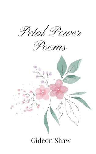 Petal Power Poems von Creative Arts Management OÜ