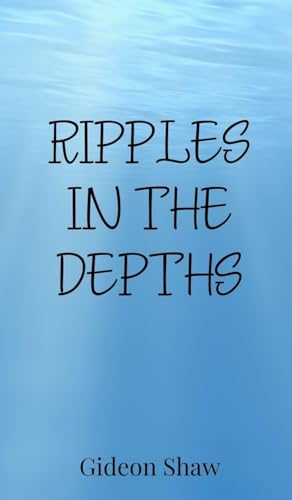 Ripples in the Depths von Creative Arts Management OÜ
