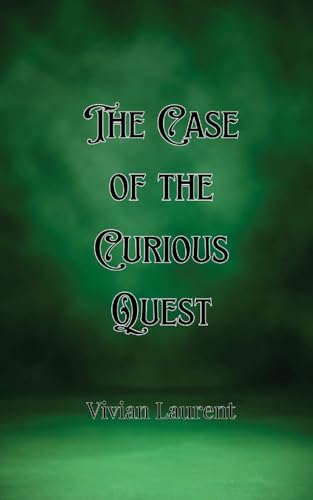 The Case of the Curious Quest von Creative Arts Management OÜ