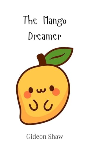 The Mango Dreamer von Creative Arts Management OÜ