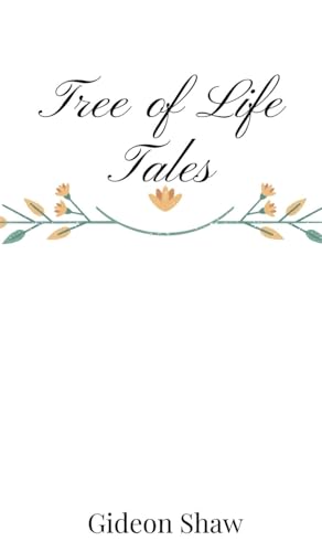 Tree of Life Tales von Creative Arts Management OÜ