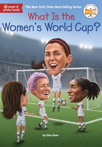 What Is the Women's World Cup? (What Was?) von Penguin Young Readers Group