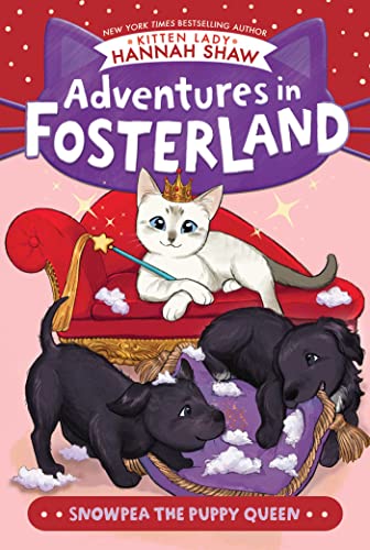 Snowpea the Puppy Queen (Adventures in Fosterland) von Aladdin