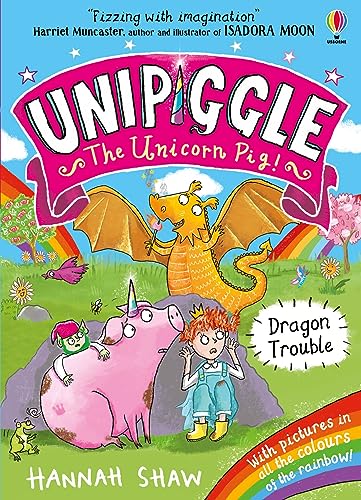 Dragon Trouble (Unipiggle the Unicorn Pig 2): 1