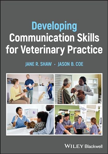 Developing Communication Skills for Veterinary Practice von Wiley-Blackwell