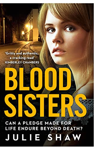 Blood Sisters: Can a pledge made for life endure beyond death? von HarperImpulse