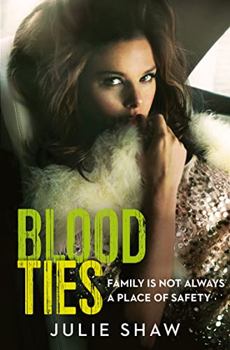 Blood Ties (Tales of the Notorious Hudson Family): Family is not always a place of safety (Tales of the Notorious Hudson Family, Book 4) von HarperImpulse