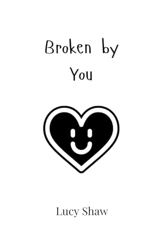 Broken by You von Creative Arts Management OÜ