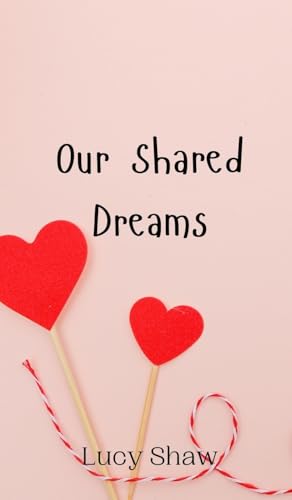 Our Shared Dreams von Creative Arts Management OÜ