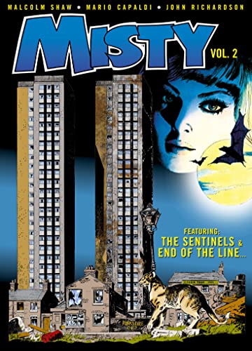 Misty vol 2: The Sentinels and End of the Line