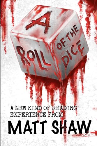 A Roll of the Dice: A New kind of Reading Experience A Roll of the Dice: A New kind of Reading Experience von Lulu