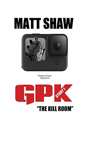 GPK: "The Kill-room" (Extreme Horror) von Lulu