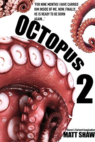 Octopus 2 - An Extreme Horror Octopus 2 - An Extreme Horror von Lulu
