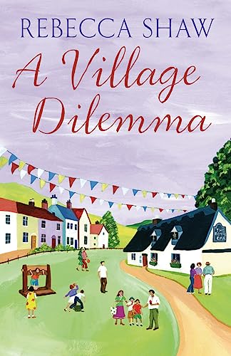 A Village Dilemma (TURNHAM MALPAS)
