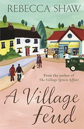 A Village Feud (TURNHAM MALPAS)