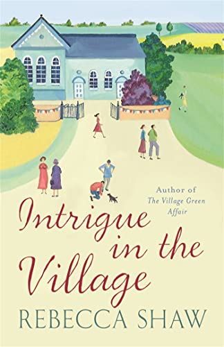 Intrigue In The Village (TURNHAM MALPAS) von Orion