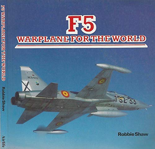 F-5 Warplane for the World
