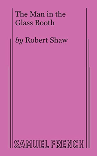 The Man in the Glass Booth von Brand: Samuel French, Inc.
