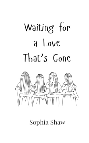 Waiting for a Love That's Gone von Creative Arts Management OÜ