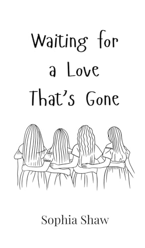 Waiting for a Love That's Gone von Creative Arts Management OÜ